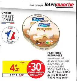 Intermarché Hyper Pâturages PETIT BRIE offre