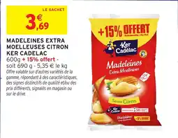 Intermarché Hyper Ker Cadélac Madeleines Extra Moelleuses offre