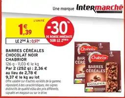 Intermarché Hyper Chabrior Barres Céréales Chocolat Noir offre