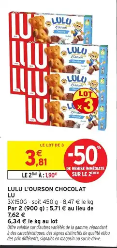 Intermarché Hyper LU LULU L'OURSON CHOCOLAT offre