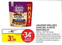 Intermarché Hyper Daco Bello Amandes grillées offre