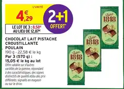 Intermarché Hyper Poulain Chocolat lait pistache croustillante offre
