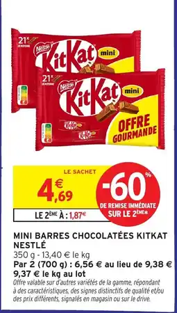 Intermarché Hyper KitKat mini offre