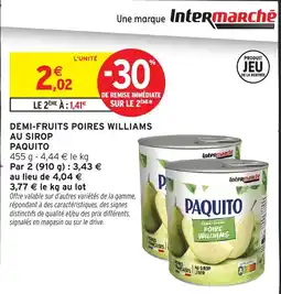 Intermarché Hyper Paquito Demi-fruits Poires Williams offre