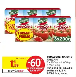 Intermarché Hyper PANZANI TOMACOULI NATURE offre