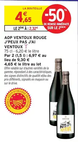 Intermarché Hyper AMEDEE J'PEUX PAS J'AI VENTOUX offre