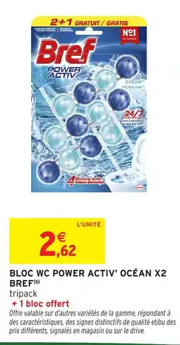 Intermarché Hyper Bref Bloc WC Power Activ' Océan offre
