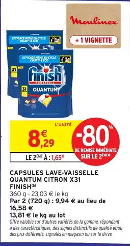 Intermarché Hyper Finish Capsules lave-vaisselle Quantum citron offre
