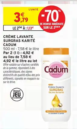 Intermarché Hyper Cadum Crème lavante Surgras Karité offre