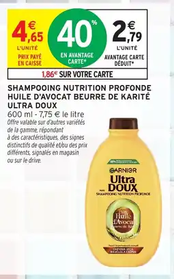 Intermarché Hyper GARNIER Ultra DOUX offre