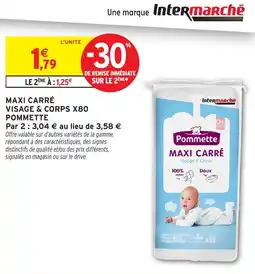 Intermarché Hyper Pommette MAXI CARRÉ Visage & Corps offre
