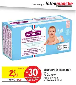 Intermarché Hyper Pommette SÉRUM PHYSIOLOGIQUE offre
