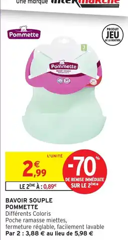Intermarché Hyper Pommette BAVOIR SOUPLE offre