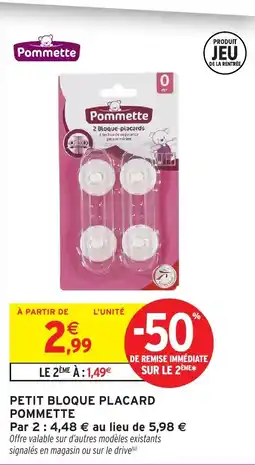 Intermarché Hyper Pommette Petit bloque placard offre