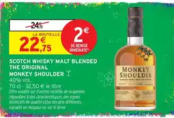 Intermarché Hyper Monkey Shoulder Scotch Whisky Malt Blended offre