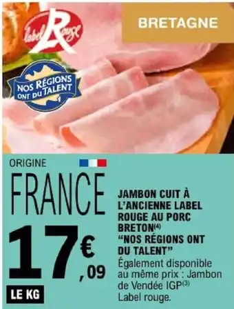Label Rouge Jambon cuit à l'ancienne