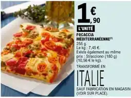 E.Leclerc FOCACCIA MÉDITERRANÉENNE offre