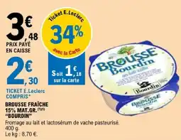 E.Leclerc Bourdin Brousse fraîche offre