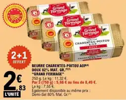 E.Leclerc Grand Fermage Beurre Charentes-Poitou AOP offre