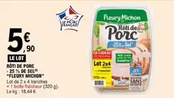 E.Leclerc Fleury Michon Rôti de Porc offre