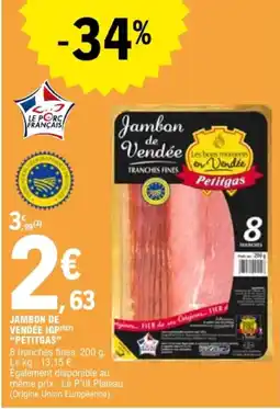 E.Leclerc Petitgas Jambon de Vendée offre