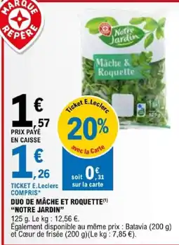 E.Leclerc Notre Jardin Mâche & Roquette offre