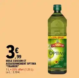 E.Leclerc TRAMIER Huile cuisson et assaisonnement offre