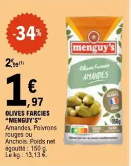 E.Leclerc menguy's Olives Farcies Amandes offre