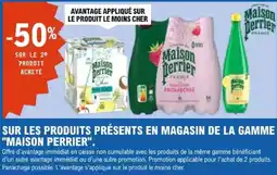 E.Leclerc Maison Perrier sur les produits presents en magasin de la gamme offre