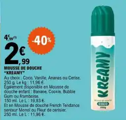 E.Leclerc KREAMY Mousse de douche offre