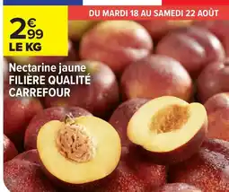 Carrefour Market Nectarine jaune offre