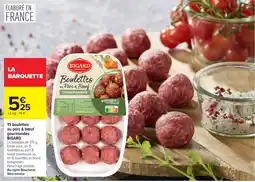 Carrefour Market BIGARD Boulettes au Porc & Bœuf offre