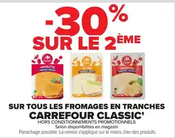 Carrefour Market Carrefour Classic Fromage offre