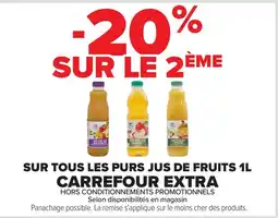 Carrefour Market Carrefour Extra Pures Jus de Fruits offre