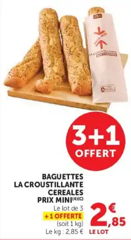 Hyper U LA CROUSTILLANTE Baguettes Cereales offre
