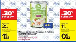 Carrefour Market Carrefour Classic Mélange de Cœurs & Morceaux de Palmiers offre