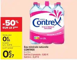 Carrefour Market Contrex Eau minérale naturelle offre