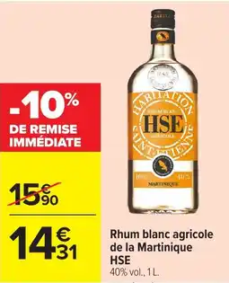 Carrefour Market HSE Rhum blanc agricole offre