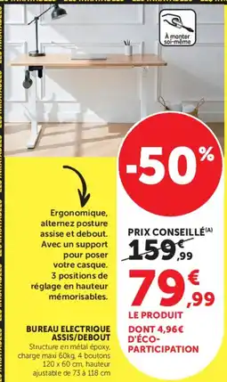 Hyper U BUREAU ELECTRIQUE ASSIS/DEBOUT offre