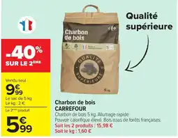 Carrefour Market Charbon de bois CARREFOUR offre