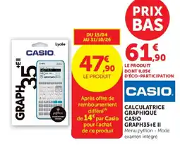 Hyper U CASIO CALCULATRICE GRAPHIQUE GRAPH35+E II offre