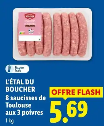 L'ÉTAL DU BOUCHER 8 saucisses de Toulouse aux 3 poivres