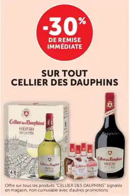 Super U Cellier des Dauphins offre