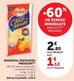 Super U PRÉSIDENT EMMENTAL Cœur de Meule offre