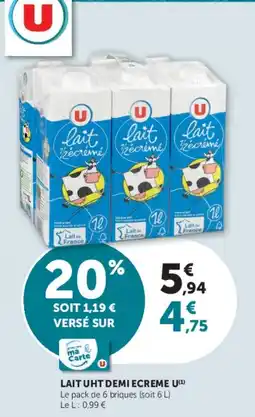 Hyper U U LAIT DEMI ECREME offre