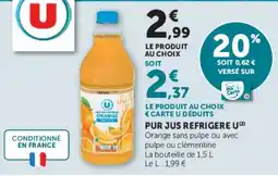 Hyper U U Pur jus refrigeré offre
