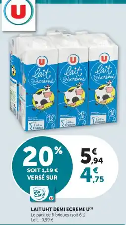 Super U U LAIT UHT DEMI ECREME offre