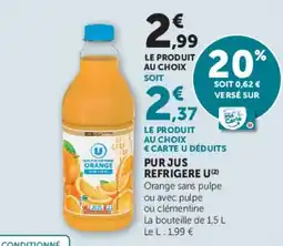 Super U U Pur jus orange offre