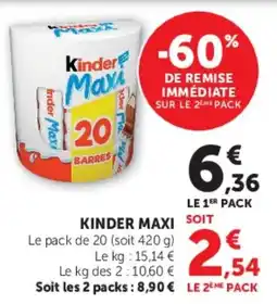 Hyper U Kinder Maxi offre