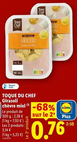 Lidl TOQUE DU CHEF Girasoli chèvre miel offre